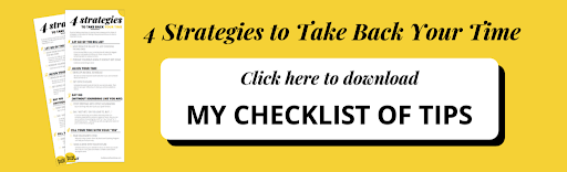 Take Back Your Time Checklist of tips
